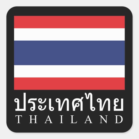 Thailändische Flagge mit thailändischer Sprache Quadratischer Aufkleber (Vorderseite)