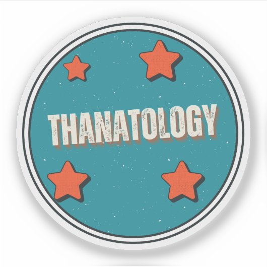 Thanatologie Aufkleber (Vorderseite)