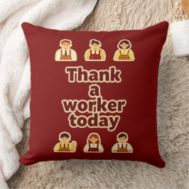 Thank a Worker Today Appreciation Shirt – Labor Kissen
