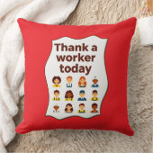Thank a Worker Today Diversity Workers Design Kissen (Decke)