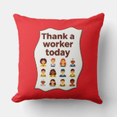 Thank a Worker Today Diversity Workers Design Kissen (Vorderseite)