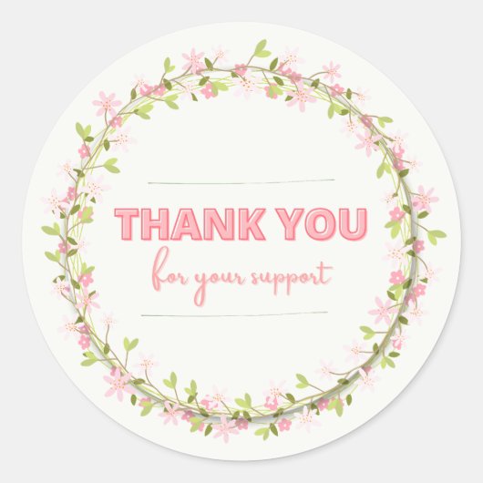 THANK FOR YOU SUPPORT RUNDER AUFKLEBER (Vorderseite)