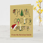 Thank God It's Christmas Commercial Irony Karte (Gelbe Blume)