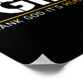 Thank God, It's Monday_ A Funny Twist On Workplace Poster (Ecke)