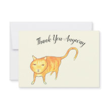 'Thank You Anyway' Apathetic Cat