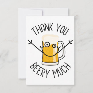 Thank You Beery Much - Silly Face Dankeskarte