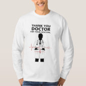 thank you doctor for your concern T-Shirt (Vorderseite)