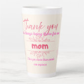 Thank you for always being there for me, Mom Milchtasse (Vorderseite)