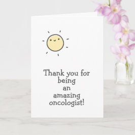 Thank You for Being an Amazing Oncologist! Karte