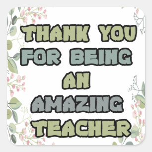 Thank you for being an amazing Teacher Quadratischer Aufkleber