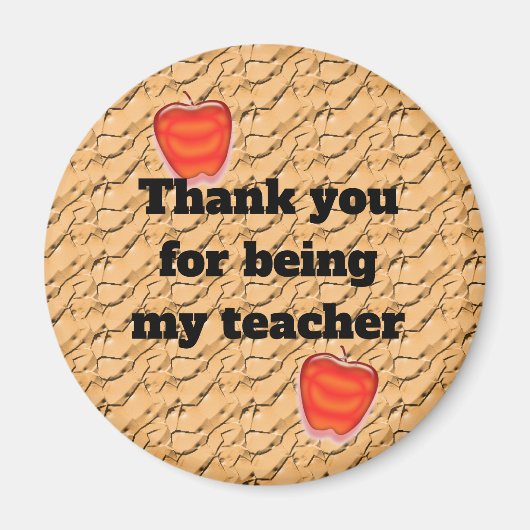 Thank You For Being My Teacher Apple Appreitation Magnet (Vorne)
