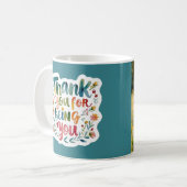 Thank You For Being You Photo Mug Kaffeetasse (Vorderseite Links)