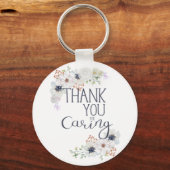 Thank You For Caring Caregiver Appreciation Schlüsselanhänger (Vorderseite)