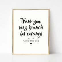 Thank You for Coming Brunch Party Favor Sign