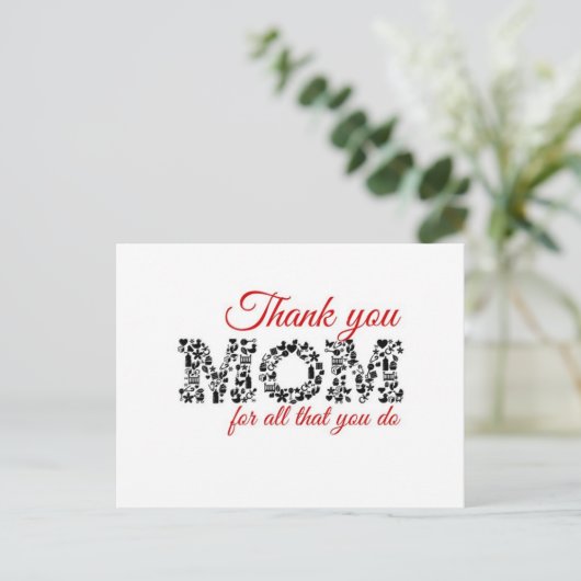 Thank you for Mom all that you C Postkarte (Stehend Vorderseite)