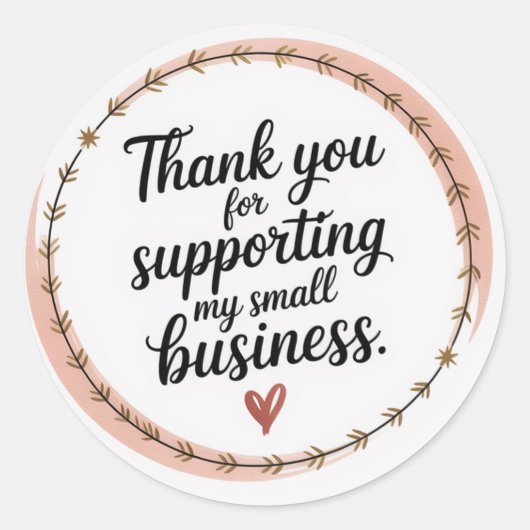 Thank you for supporting my small business runder aufkleber (Vorderseite)