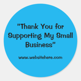 “Thank You for Supporting My Small Business” Runder Aufkleber