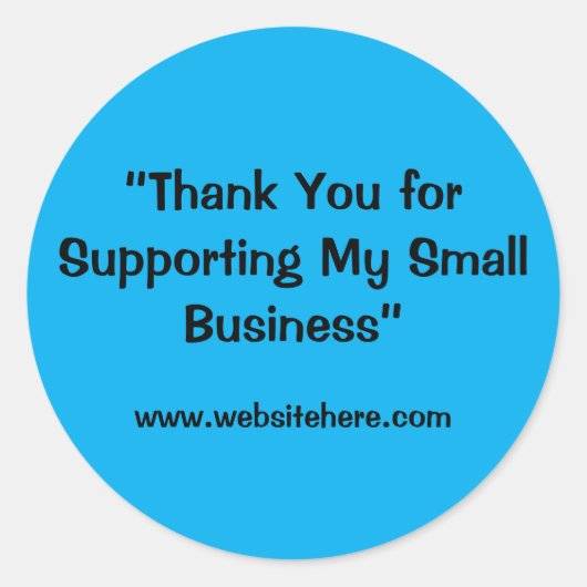 “Thank You for Supporting My Small Business” Runder Aufkleber (Vorderseite)