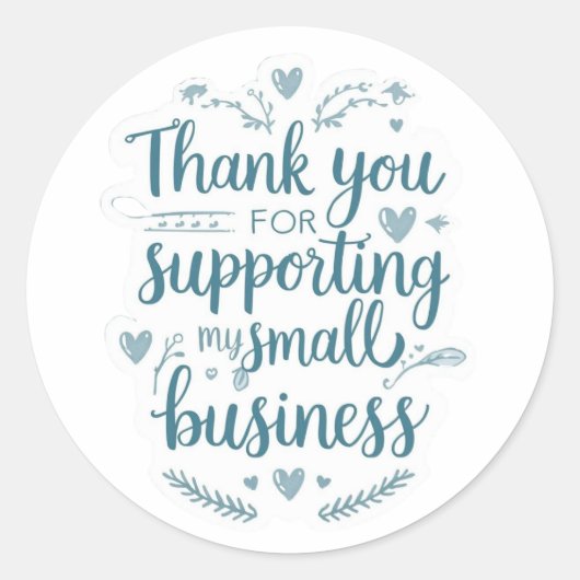 Thank You for Supporting My Small Business Sticker (Vorderseite)
