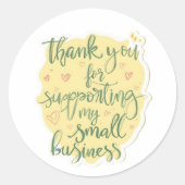Thank You for Supporting My Small Business Sticker (Vorderseite)