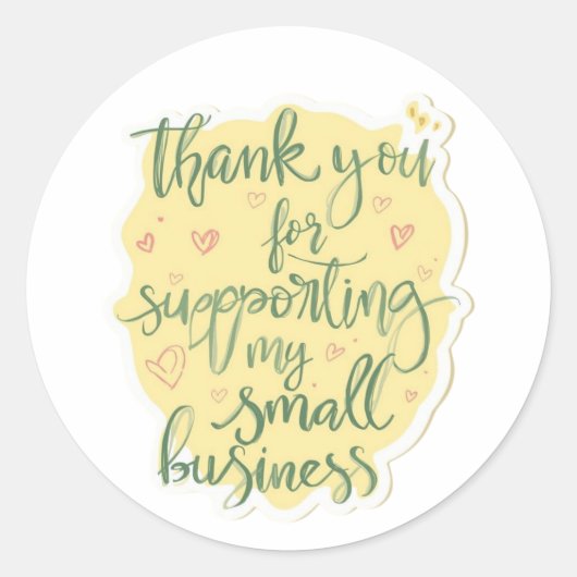 Thank You for Supporting My Small Business Sticker (Vorderseite)