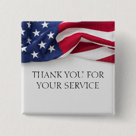 Thank You For Your Service American Flag Button