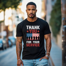 THANK YOU FOR YOUR SERVICE Veterans Day Tribute T-Shirt