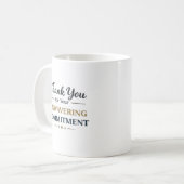 Thank You for Your Unwavering Commitment Kaffeetasse (Vorderseite Links)