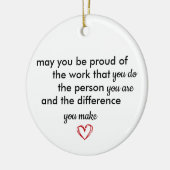 Thank You Gift, Personalized Be Proud of You, Keramik Ornament (Links)