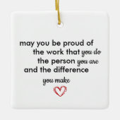 Thank You Gift, Personalized Be Proud of You, Keramikornament (Vorderseite)
