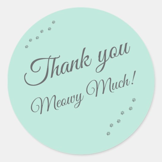 Thank You “Meowy Much” Cat Sticker (Vorderseite)