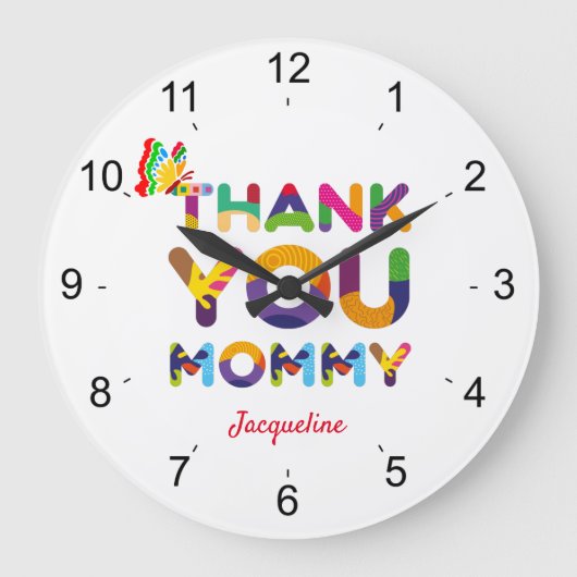 Thank You Mommy Colorful Große Wanduhr (Vorderseite)