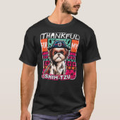 Thank You My Shih Tzu Dog Scarf Pilgrim Happy Than T-Shirt (Vorderseite)