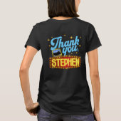 Thank You, Stephen! T-Shirt (Rückseite)