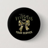 Thank You Veterans For Your Service Veterans Day  Button (Vorderseite)