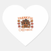 Thankful And Caffeinated Funny Thanksgiving Coffee Herz-Aufkleber (Vorderseite)