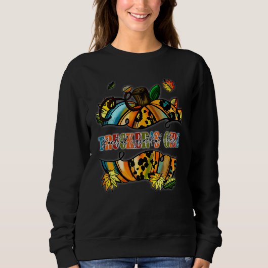 Thankful And Grateful And Blessed Trucker Girl Sweatshirt (Vorderseite)