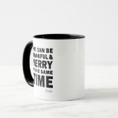 Thankful and Merry at the Same Time Holiday Tasse (Vorderseite Links)