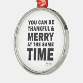 Thankful and Merry Round Christmas Ornament Aus Metall (Links)