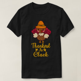 Thankful As Cluck Cute Turkey Funny T-Shirt
