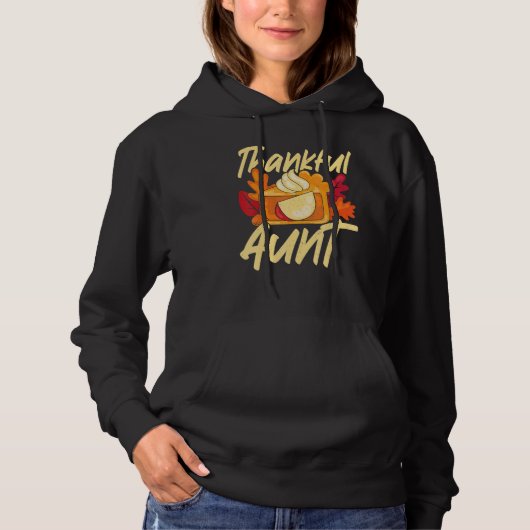 Thankful Aunt Thanks Giving Thanksgiving Aunt Hoodie (Vorderseite)
