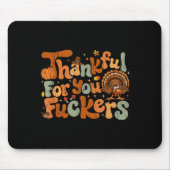 Thankful For You Forers, Funny Thanksgiving Mousepad (Vorne)