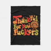 Thankful For You Forers Funny Thanksgiving Turkey Fleecedecke (Vorderseite)