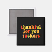 Thankful For You Forers Thanksgiving Happy Turkey  Magnet (Vorderseite/Rückseite)