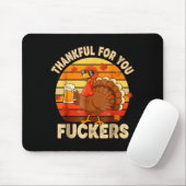Thankful For You Forers Thanksgiving Happy Turkey Mousepad (Mit Mouse)