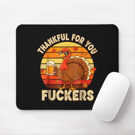 Thankful For You Forers Thanksgiving Happy Turkey Mousepad (Mit Mouse)
