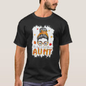 Thankful Grateful Blessed Aunt Pumpkins Messy Bun T-Shirt (Vorderseite)