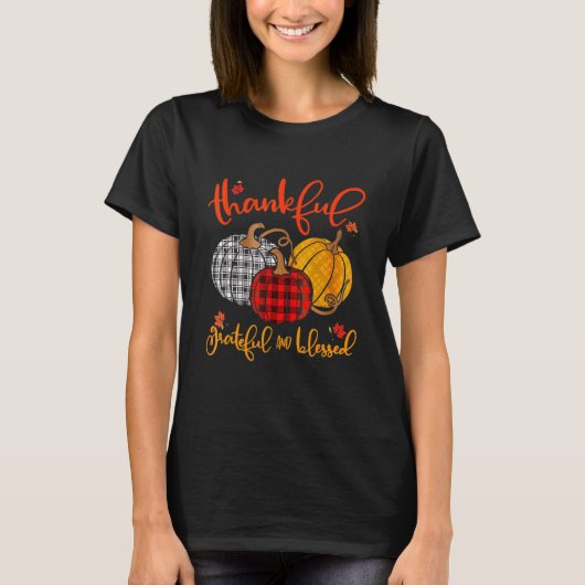 Thankful Grateful Blessed Autumn Fall Pumpkin Outf T-Shirt (Vorderseite)