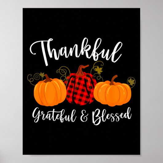 Thankful Grateful Blessed Christmas & Thanksgi Poster (Vorne)