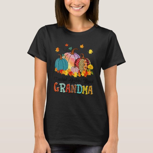 Thankful Grateful Blessed Grandma Pumpkins Thanksg T-Shirt (Vorderseite)